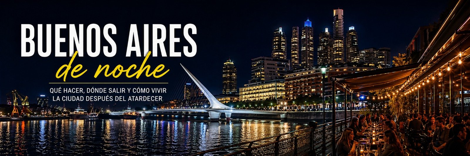 Buenos-Aires-de-noche-con-vista-a-Puerto-Madero-y-restaurantes-con-ambiente-nocturno