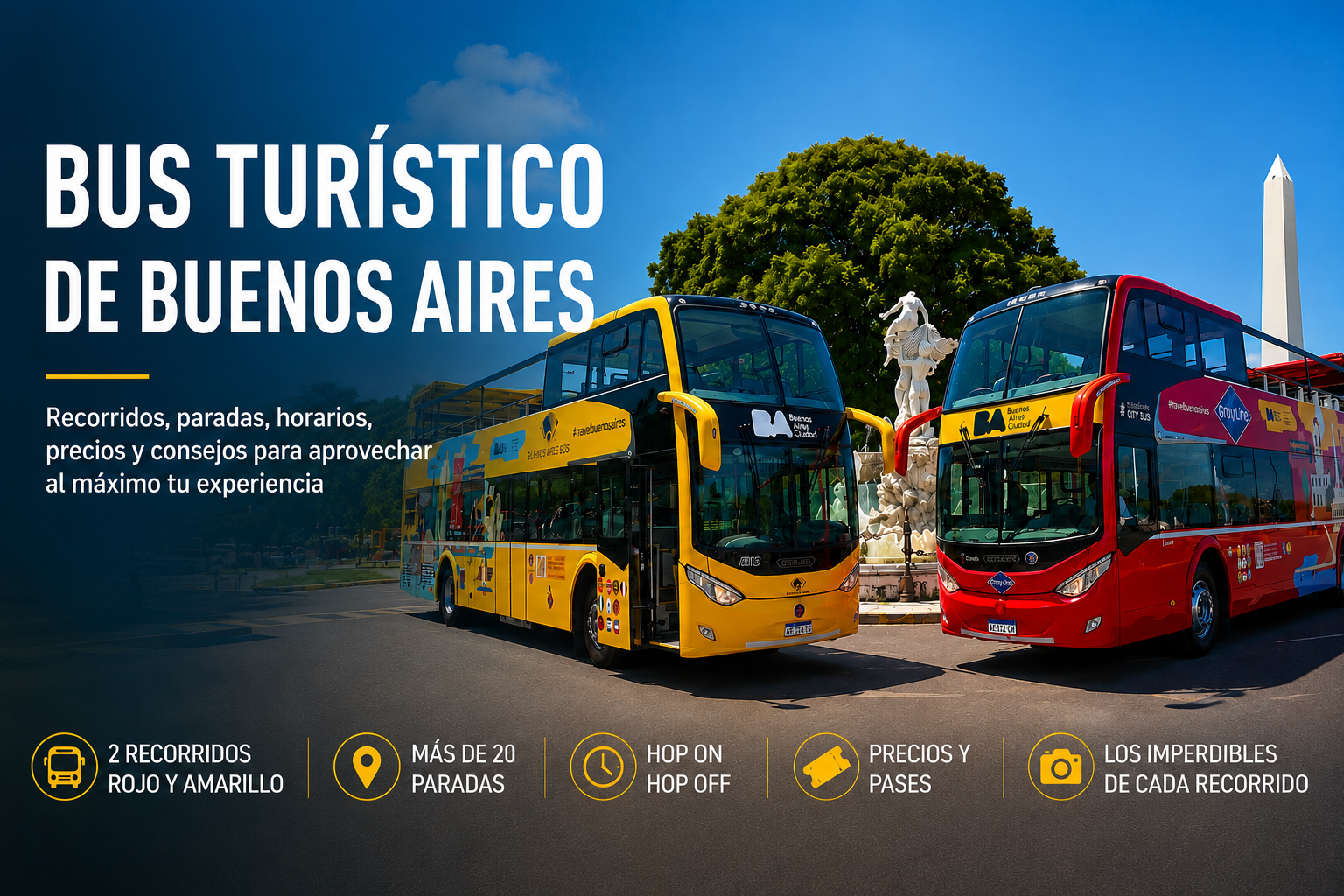 Bus turístico de Buenos Aires con recorridos rojo y amarillo recorriendo los principales atractivos de la ciudad