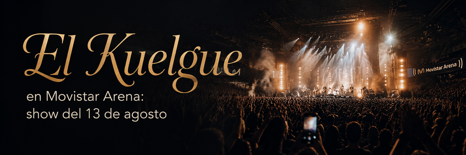 El Kuelgue en Movistar Arena, show del 13 de agosto con escenario iluminado y público en vivo.